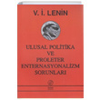 Ulusal Politika ve Proleter Enternasyonalizm Sorunlar Vladimir lyi Lenin nter Yaynlar