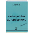 Anti Semitizm ve Yahudi Sorunu I. Rennap nter Yaynlar