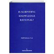 Is Scientific Knowledge Rational Halil Rahman Aar nsan Publications