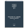 Politik ve Askeri Sava Sanat 1 lkeri Yaynlar