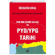 PKK nn ehir Sava ve PYD YPG Tarihi brahim Ural leri Yaynlar