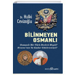 Bilinmeyen Osmanl Hulki Cevizolu Dou Kitabevi