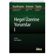 Hegel zerine Yorumlar 1 Walter Kaufmann dea Yaynevi