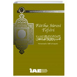 Fatiha Suresi Tefsiri Muhammed B. Salih el Useymin İnceleme Araştırma Eserleri Yayınları