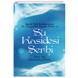 Klasik Türk Edebiyatında Hz. Peygamber Konulu Türler ve Su Kasidesi Şerhi Hoşgörü Yayınları
