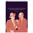 James Joyce ve Marcel Duchamp William Anastasi SUB Basn Yaym