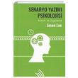 Senaryo Yazm Psikolojisi (Ciltli) Jason Lee Hil Yaynlar