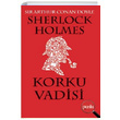 Sherlock Holmes Korku Vadisi Sir Arthur Conan Doyle Puslu Yayıncılık