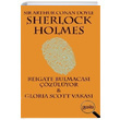 Sherlock Holmes Reigate Bulmacası Çözülüyor Gloria Scott Vakası Sir Arthur Conan Doyle Puslu Yayıncılık