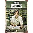 Pablo Escobar Poster Melisa Poster