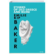 Stories Of Old Greece And Rome Emilie Kip Baker Kanon Kitap