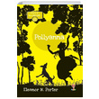 Pollyanna Eleanor H. Porter Dahi ocuk Yaynlar