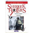 Sherlock Holmes Boscombe Vadisi Sır Arthur Conan Doyle Gönül Yayıncılık