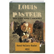 Louis Pasteur His Life And Labours Rene Vallery Radot Gece Kitapl