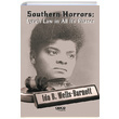 Southern Horrors Lynch Law In All Its Phases Ida B. Wells Barnett Gece Kitapl