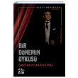 Bir Dnemin yks Gazi Mustafa Kemal Sedat Demirsoy 40 Kitap