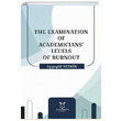 The Examination Of Academicians Levels Of Burnout Ayegl Yetkin Akademisyen Kitabevi