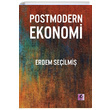 Postmodern Ekonomi Erdem Seilmi Efil Yaynevi