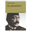  Medeniyet Ahmet Aaolu Dou Kitabevi