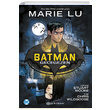 Batman Gecegezen Marie Lu Epsilon Yaynevi