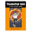 Yalnayak Gen 6. Kitap Gerei Yazmak Keiji Nakazawa Desen Yaynlar