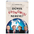 Dnya Ekonomisi Nereye Fatih Mehmet cal izgi Kitabevi Yaynlar