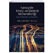 Sanayide Enerji ve Elektrik Mühendisliği Levent Kılıç Cinius Yayınları