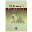 Benim Sigortaclarm (2 Kitap Takm) Ali H. Neyzi Cem Yaynevi