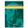 Çağdaşlarının Anılarıyla Anton Çehov Cem Yayınevi