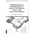 Merkez Bankas Bamszl ve Mali Gvenilirlik Panel Veri Uygulama rnei Mustafa Salim Erek Akademisyen Kitabevi