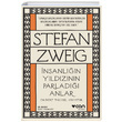 İnsanlığın Yıldızının Parladığı Anlar Stefan Zweig Can Yayınları