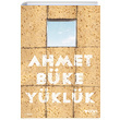 Yklk Ahmet Bke Can Yaynlar