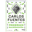 Friedrich Balkonunda Carlos Fuentes Can Yayınları