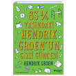 83 Yandaki Hendrik Groenun Gizli Gncesi Hendrik Groen Can Yaynlar
