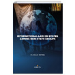 International Law On States Armng Non State Groups Burak Gne Orion Kitabevi