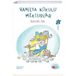 Vanilya Kokulu Mektuplar (Özel Baskı) Sevim Ak Can Çocuk Yayınları