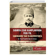 Sibirya Esir Kamplarnda Yedi Yl Sarkamtan Vladivostoka Bingr Snmez Tarihi Kitabevi