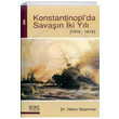 Konstantinoplda Savan ki Yl Harry Stuermer Bke Yaynlar