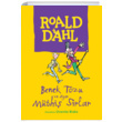 Benek Tozu ve Diğer Müthiş Sırlar Roald Dahl Can Çocuk Yayınları