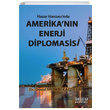Hazar Havzasnda Amerikann Enerji Diplomasisi Omid Shokri Kalehsar Astana Yaynlar