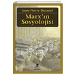 Marxın Sosyolojisi Jean-Pierre Durand Birikim Yayınları