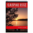 Gaspar Ruiz Joseph Conrad Platanus Publishing