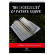 The Incredulity of Father Brown Gilbert Keith Chesterton Platanus Publishing