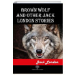 Brown Wolf and Other Jack London Stories Jack London Platanus Publishing