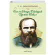 Rus ve Dünya Edebiyatı Üzerine Notlar Fyodor Mihayloviç Dostoyevski Babil Kitap