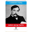A Modern Utopia Herbert George Wells Platanus Publishing
