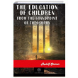 The Education of Children Rudolf Steiner Platanus Publishing