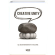 Creative Unity Rabindranath Tagore Gece Kitapl