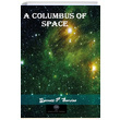 A Columbus of Space Garrett Putnam Serviss Platanus Publishing