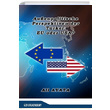 Aubenpolitische Perspektiven der Trkei EU oder USA Ali Ayata Efe Akademi Yaynlar